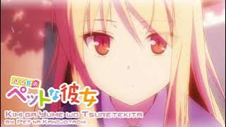 Sakurasou no Pet na Kanojo OP「Kimi ga Yume wo Tsuretekita」Full
