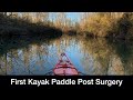 First Paddle Post Surgery