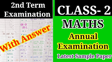 Class-2 Annual Examination MATHS latest Question Paper | Class-2 2nd Term MATHS Question paper