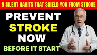 Senior Stroke Prevention Tips: 9 Daily Habits to Protect Your Brain| Senior Health Tips