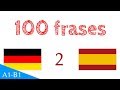 100 frases - alemán - Español (100-2)