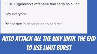 FFBE Gilgamesh’s offensive trial carry solo unit