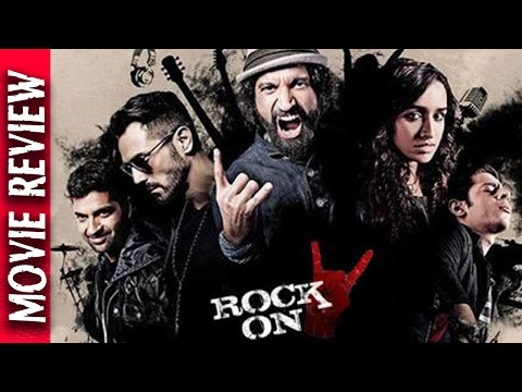 Rock On 2 - Movie Review - Musical drama film - Shraddha, Farhan & Arjun - Bollywood Gossip 2016