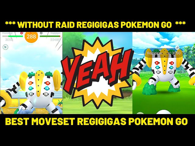 What is the best moveset for Regigigas in Pokemon GO?