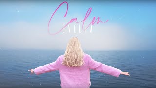 ... download & stream calm: https://lnk.to/calm follow listen:
https://linktr.ee/evellamusic you can find me on social med...