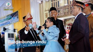 PUTRI DA dapat saweran 20 JUTA dilagu ini - Bunga bunga rindu - MZ MUSIC 99 di Keban