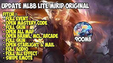 Update!!! MLBB Lite 900MB Full All Event | ML Lite | Mlbb Patch Natan