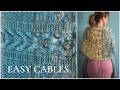 Easy Cable Knitting Pattern | Palimpsest Shawl Tutorial