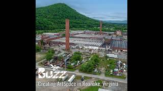 Creating ArtSpace in Roanoke, Virginia
