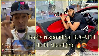 Rochy RD responde al BUGATTI de El Alfa El Jefe