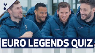 EURO LEGENDS QUIZ | Hugo Lloris & Jan Vertonghen v Michel Vorm & Ben Davies