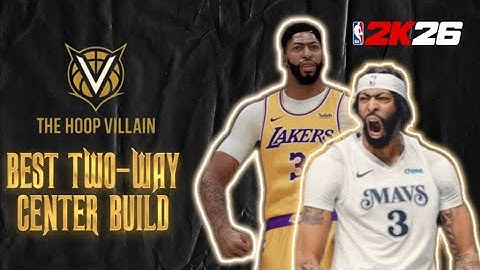 Best Two-Way Center Build in NBA 2K26! | Inside & Outside Bigs | The Hoop Villain 🏀