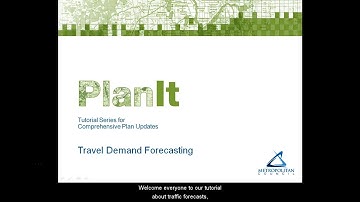 PlanIt: Travel Demand Forecasting Tutorial