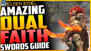 Elden Ring: TOP FAITH WEAPON - Use These Dual FIRE SWORDS For INSANE DAMAGE - How To Get Magma Blade