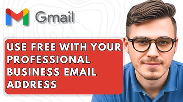How To Use Free Gmail With Your Professional Business Email Address [2025 Guide]
