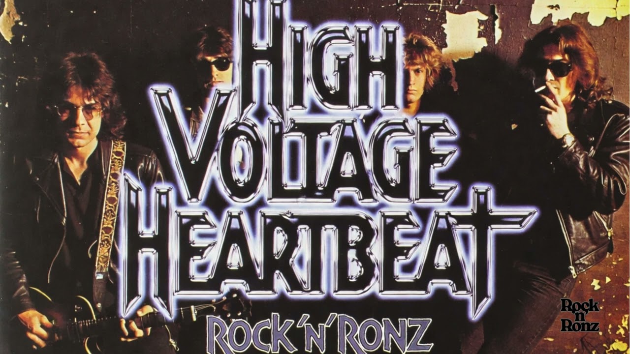 High Voltage Heartbeat - Full Rock Album No 172 | Rock 'n' Ronz