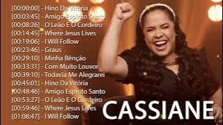 Cassiane - Hino da Vitória,500 Graus,. TOP 15 MELHORES MÚSICAS DE 2025