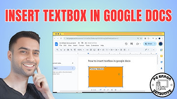 How to Insert Textbox in Google Docs - Step-by-Step Guide