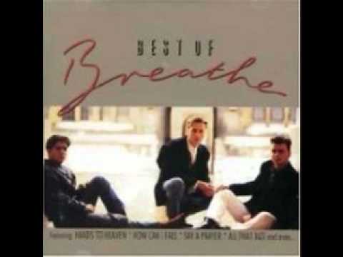 Breathe - Hands To Heaven