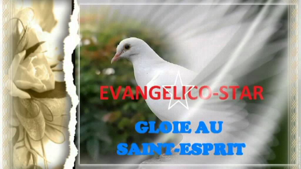 EVANGELICO STAR - Gloire Au SAINT-ESPRIT (Volume 2)