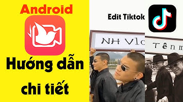 Cách Tải App Video Editor 简影 Chỉnh Sửa Video Tik Tok Trend Cho Android | How to Download Swallmovie