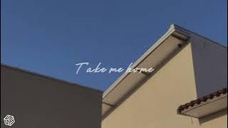take me home - tiktok version