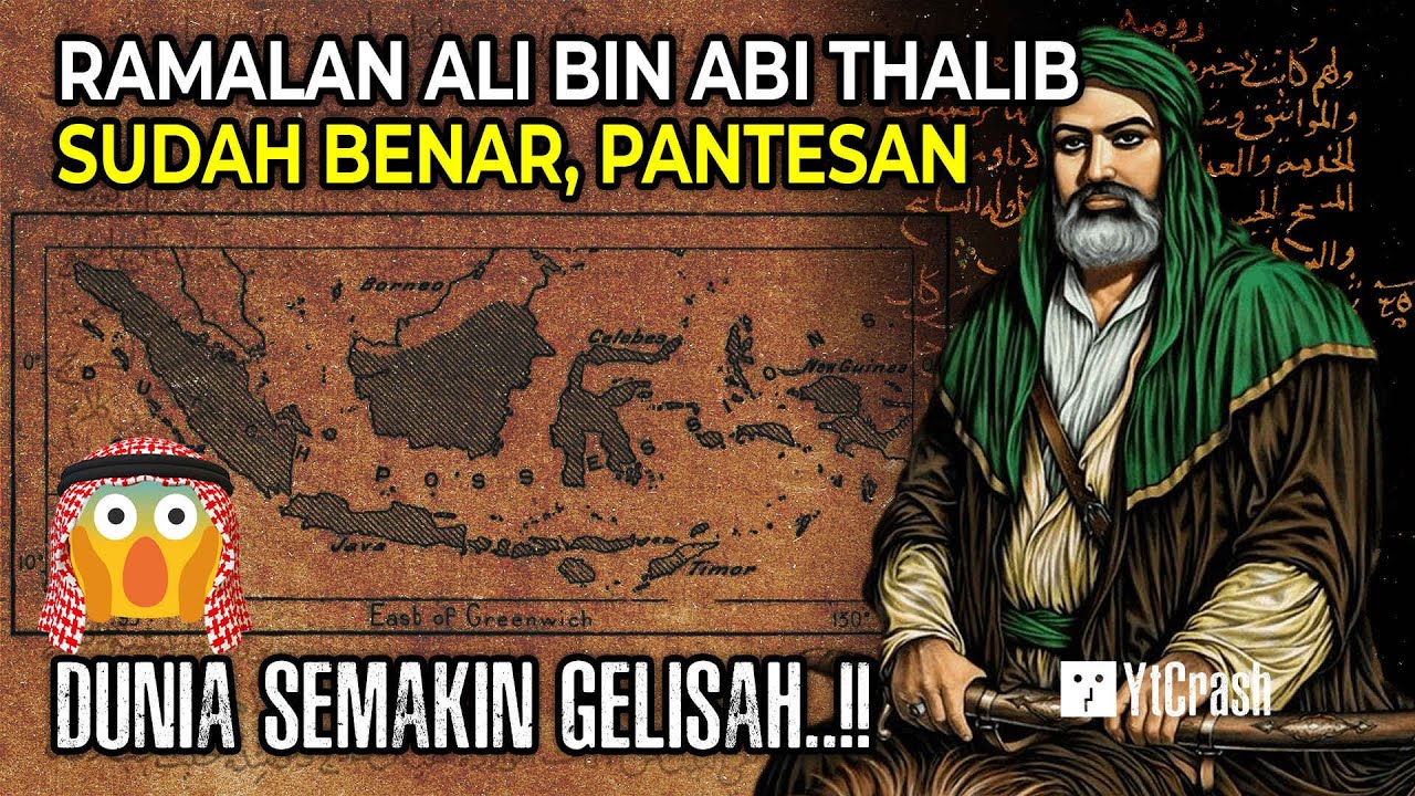 TUH KAN ALI BIN ABI THALIB BENAR..!! Kitab Terlarang Membuktikan Ramalanya ttg Nusantara Akhir Zaman