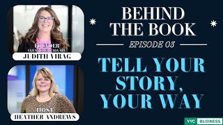 Tell Your Story Your Way | Behind The Book | Calgary Business