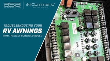 iN·Command® Control Systems: The Body Control Module - Troubleshooting Awning Operation