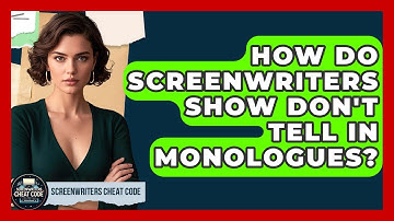 How Do Screenwriters Show Don
