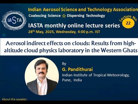22th Monthly Online lecture_IASTA by Dr G. Pandithurai