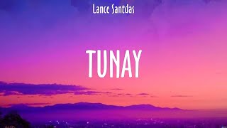 Tunay - Lance Santdas (Lyrics) - Dati, ,