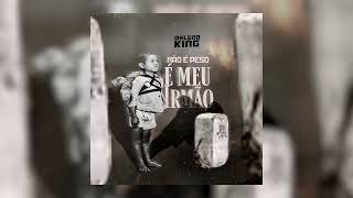 Delero King  No  Peso  Meu Irmo
