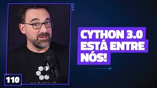 Cython: compilador de Python para C recebe nova versão [Cortes Compilado]