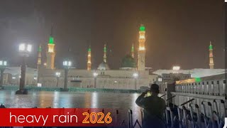 Heavy Rain In Madina Sharif Unexpected Weather In My Madina City