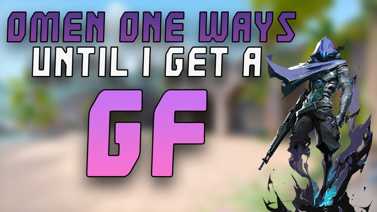 Day 76 of Omen One Ways until I get a GF