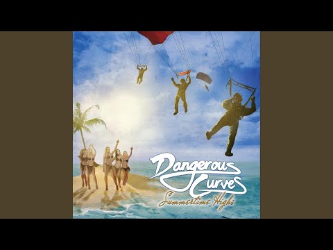 Dangerous Curves — Pieces of Your Love