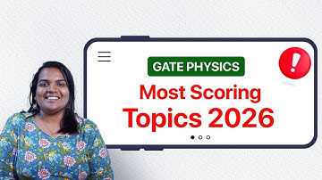 GATE Physics 2026 | Most Important Topics