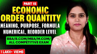 Inventory Management | Economic Order Quantity | Working Capital Management | EOQ | Reorder Level