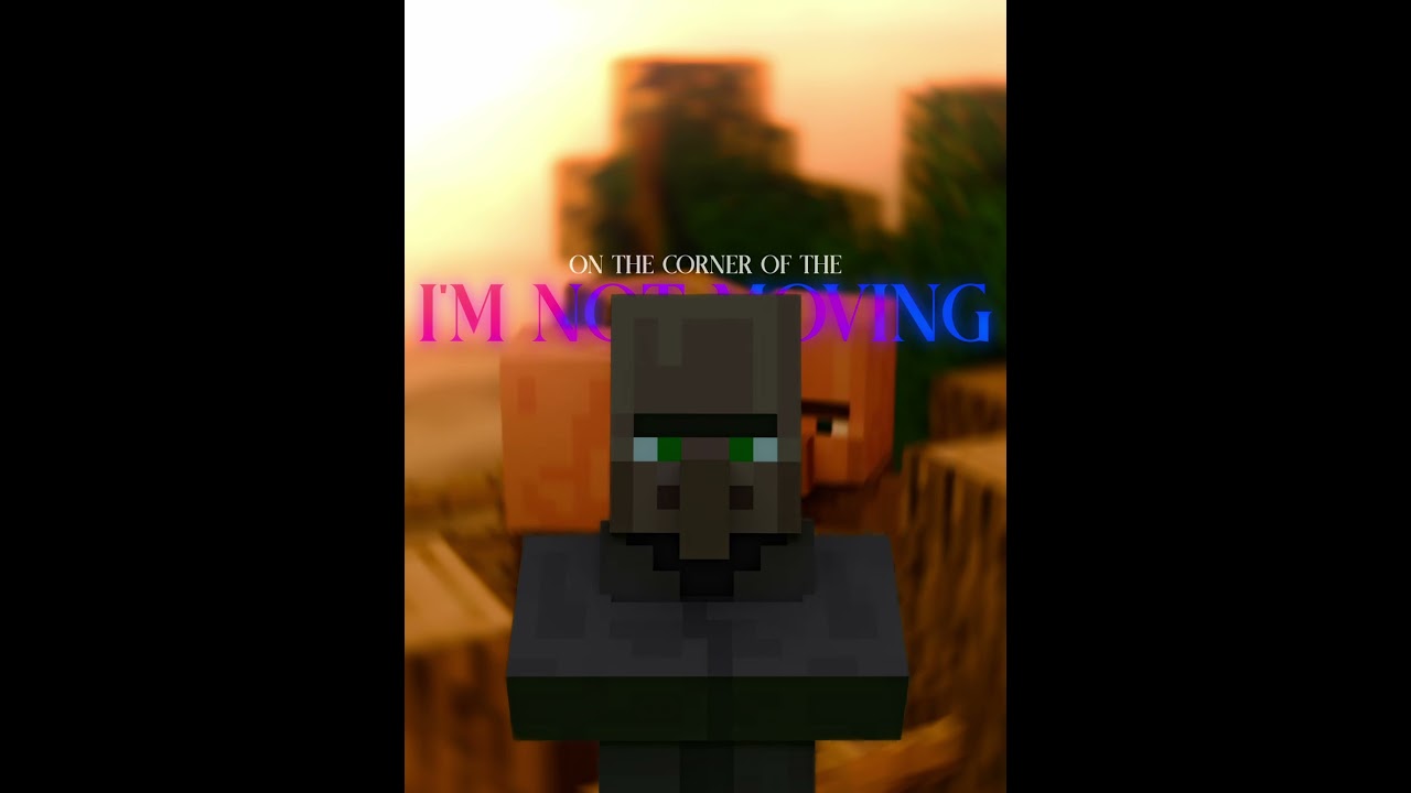 The Villager Who Can't Be Moved