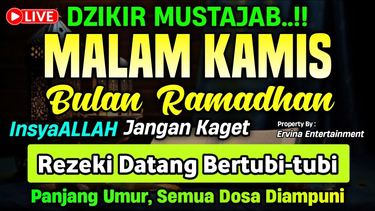 DZIKIR MALAM KAMIS MUSTAJAB.! Pengampunan Dosa, insyaAllah Rezekimu Mengalir Deras | DZIKIR MALAM