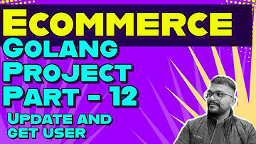 Ecommerce Project in Golang Part 12 (IN HINDI)
