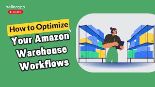 Mastering Amazon Warehouse Workflows for Success: Expert Tips | Kim Wren