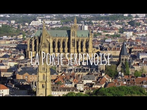 La porte Serpenoise - 3 min pour comprendre Metz