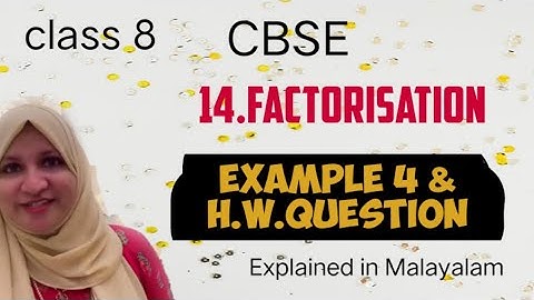 Chapter 14 Factorisation Example question 4 CBSE maths class 8 in Malayalam