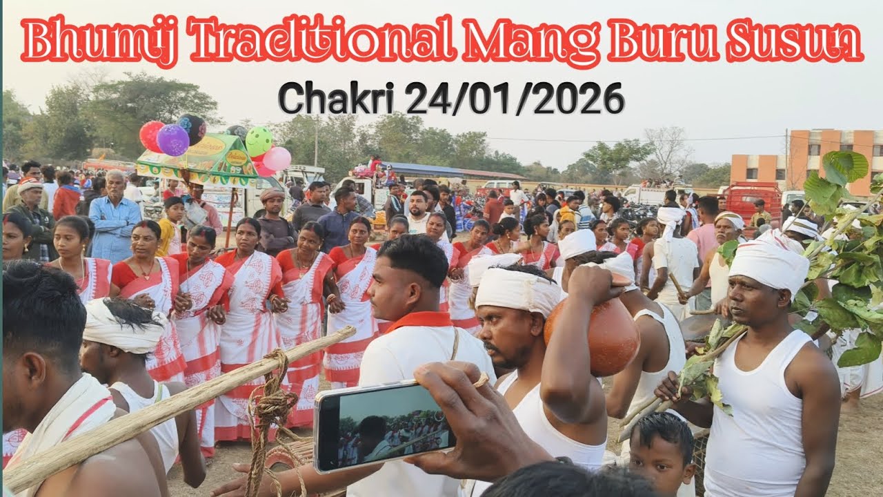New Bhumij video 2026// Bhumij Traditional Mang Buru Susun Chakri 