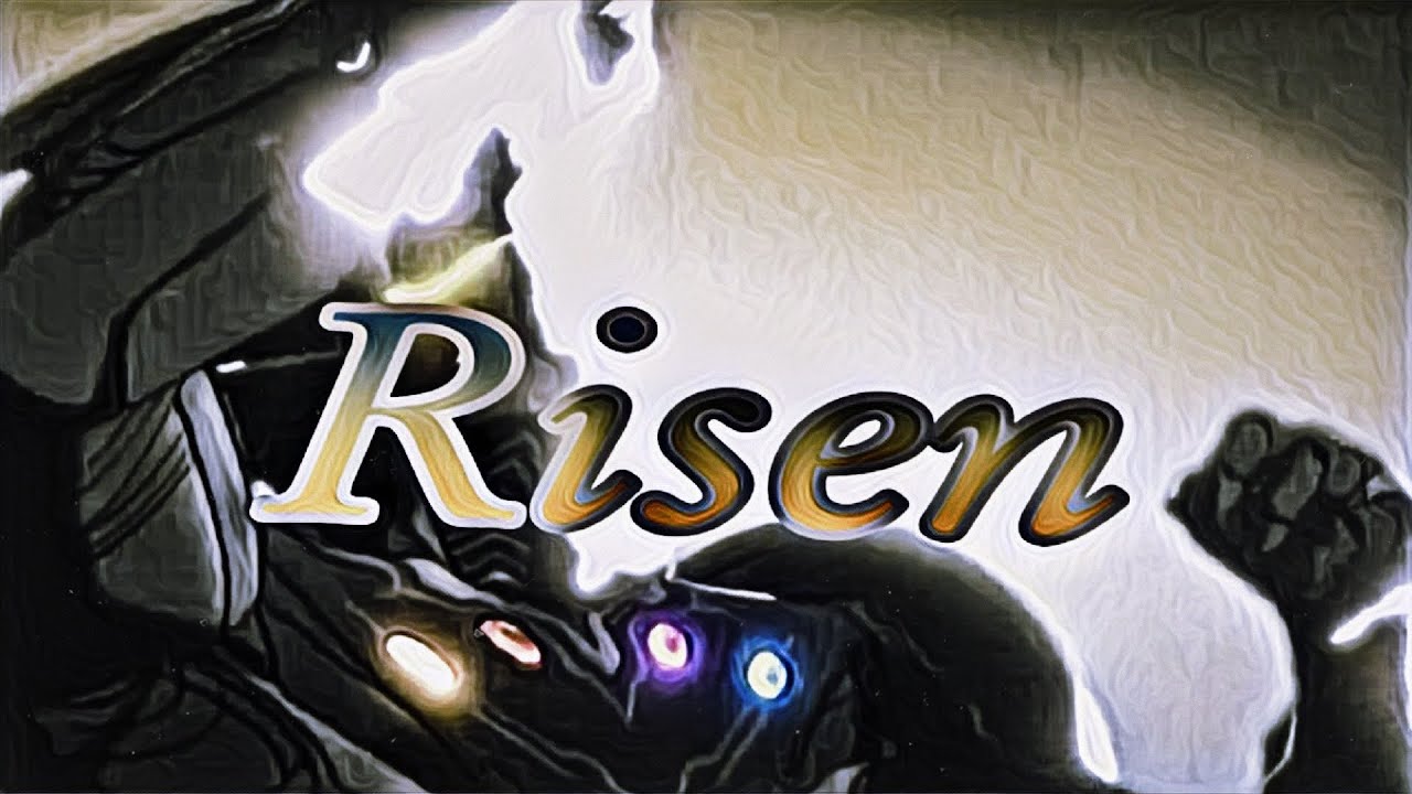 Risen /AMV/