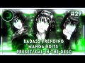 7 trending animemanga edits  alight motion  presetxml  29