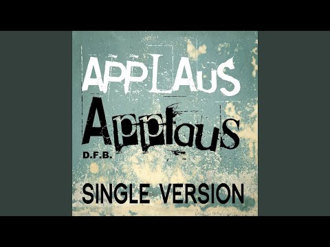 Applaus, Applaus (Karaoke Version - Originally Performed by Sportfreunde Stiller)