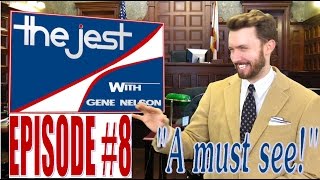THE JEST! Episode #8